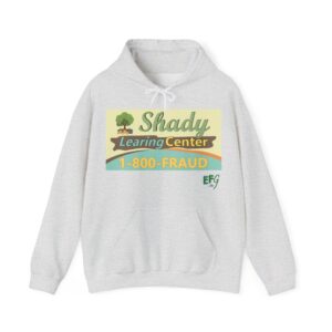 The “Shady” Investigative Hoodie – 1-800-FRAUD Shirley Sign Graphic – Learing Center